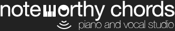 Noteworthy Chords | Piano and Vocal Studio